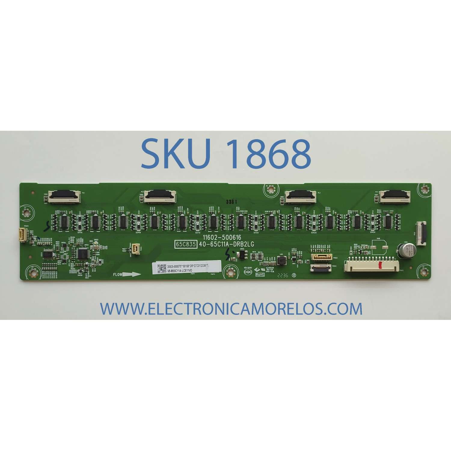 LED DRIVER PARA TV TCL / NUMERO DE PARTE 30835-000075 / 40-65C11A-DRB2LG / 11602-500616 / GTC012338I / V8-M55C11A-LCE11VD / DISPLAY ST6451D08-2 VER.2.1 / MODELO 65R655	